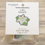 Flower Embroidery Brooch Kit - Lily - nomura tailor